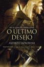 Livro - O último desejo - The Witcher - A saga do bruxo Geralt de Rívia