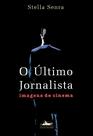Livro - O último jornalista