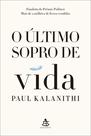 Livro - O último sopro de vida - Nova edição Livro - O último sopro de vida - Nova edição