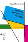 Livro - O último Stanislávski em ação Livro - O último Stanislávski em ação