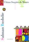 Livro - O último suspiro do Mouro