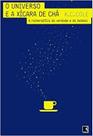 Livro - O universo e a xícara de chá: A matemática da verdade e da beleza