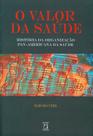 Livro - O valor da saúde
