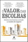 Livro - O valor das escolhas