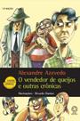 Livro - O vendedor de queijos e outras crônicas