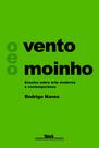 Livro - O vento e o moinho