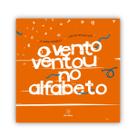Livro - O vento ventou no alfabeto