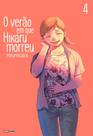Livro - O Verão em que Hikaru Morreu 04 Livro - O Verão em que Hikaru Morreu 04