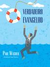 Livro - O verdadeiro Evangelho
