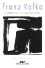 Livro - O veredicto / Na colônia penal Livro - O veredicto / Na colônia penal