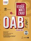 Livro - Oab 1ª Fase - Volume Único - Coleção Esquematizado - 13ª Edição 2026