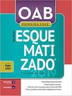 Livro - OAB Primeira Fase Esquematizado®