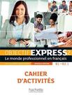 Livro - Objectif Express 2 - Cahier DActivites - N/E - 2Eme Ed. Livro - Objectif Express 2 - Cahier DActivites - N/E - 2Eme Ed.