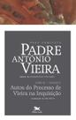 Livro - Obra completa Padre António Vieira - Tomo III - Volume IV