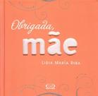 Livro - Obrigada, Mâe