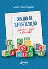 Livro - Oficina de Alfabetização