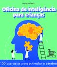 Livro - Oficina de inteligência para crianças