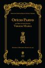 Livro - Ofício Parvo da Bem-Aventurada Virgem Maria