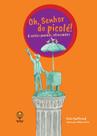 Livro - Oh, senhor do Picolé & outros poemas refrescantes