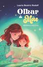 Livro - Olhar de Mãe