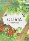 Livro - Olívia e os índios Livro - Olívia e os índios