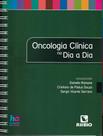 Livro - Oncologia Clinica No Dia A Dia