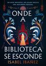 Livro - Onde a biblioteca se esconde (Segredos do Nilo - Livro 2)