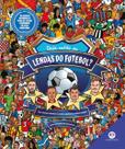 Livro - Onde estão as lendas do futebol?
