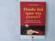 Livro - Onde foi que eu errei?