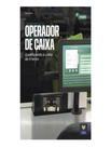 Livro - Operador De Caixa - 2ª Ed
