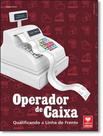 Livro - Operador De Caixa - Qualificando A Linha De Frente