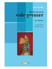 Livro - Operation Vide-Grenier - Niveau A1/A2 Livro - Operation Vide-Grenier - Niveau A1/A2