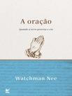 Livro - Oracao, A - 2ª Ed - VIDA