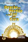 Livro Oração de Perdão da Luz Que Cura