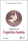 Livro - Orações ao Espírito Santo Livro - Orações ao Espírito Santo