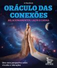 Livro - Oráculo das conexões - Relacionamentos, laços e carma
