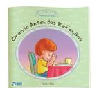 Livro Orando Antes das Refeições Pequenas Orações Bicho Esperto Livro Orando Antes das Refeições Pequenas Orações Bicho Esperto