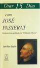 Livro - Orar 15 dias com José Passerat