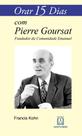 Livro - Orar 15 dias com Pierre Goursat