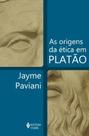 Livro - Origens da ética em Platão
