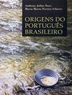 Livro - Origens Do Portugues Brasileiro - PARABOLA Livro - Origens Do Portugues Brasileiro - PARABOLA