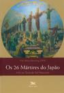 Livro - Os 26 mártires do Japão