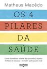 Livro - Os 4 pilares da saúde Livro - Os 4 pilares da saúde