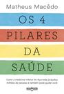 Livro - Os 4 pilares da saúde Livro - Os 4 pilares da saúde