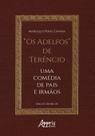 Livro - "Os Adelfos" de Terêncio” Livro - "Os Adelfos" de Terêncio”