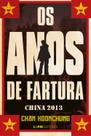 Livro - Os anos de fartura - China 2013