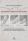Livro - Os ásperos tempos da psicologia