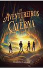 Livro - Os aventureiros da caverna