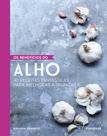 Livro - Os benefícios do alho