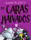 Livro - Os caras malvados 3